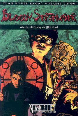 Clan Novel Saga, Volume 3: Bloody September (Paperback)