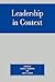Leadership in Context