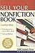 Sell Your Nonfiction Book (...