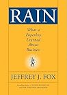 Rain by Jeffrey J. Fox