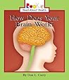 How Does Your Brain Work (Rookie Read-About Health)
