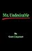 Mr. Undesirable by Scott   Carpenter