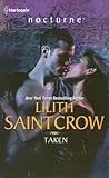 Taken by Lilith Saintcrow