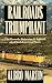 Railroads Triumphant: The G...