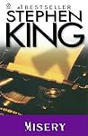 Misery by Stephen King Misery by Stephen King