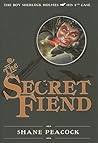 The Secret Fiend