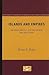 Islands and Empires: Western Impact on the Pacific and East Asia (Europe and the World in Age of Expansion) (Volume 7)