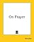 On Prayer