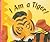 I Am a Tiger, Levels 1-2: Teacher Note (Rigby Flying Colors Magenta)