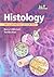 Histology: An Illustrated Colour Text