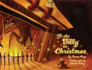 It Ate Billy On Christmas (Hardcover)
