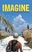 Imagine: A Vagabond Story