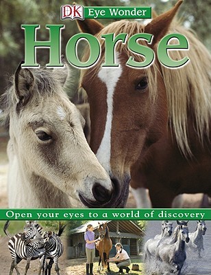 Horse (DK Eye Wonder)