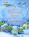 Usborne Illustrated Stories for Christmas