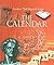 The Calendar (Inventions That Shaped the World (Prebound))