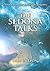 The Sedona Talks: Creation,...