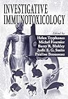 Investigative Immunotoxicology