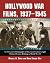 Hollywood War Films, 1937-1...