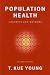 Population Health: Concepts...