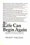 Life Can Begin Ag...