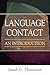 Language Contact by Sarah G. Thomason