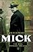Mick: The Real Michael Collins