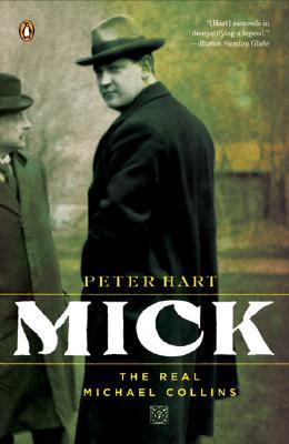 Mick: The Real Michael Collins (Paperback)