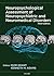 Neuropsychological Assessment of Neuropsychiatric and Neurome... by Igor Grant