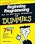 Beginning Programming All-in-One Desk Reference for Dummies by Wallace Wang