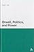 Orwell, Politics, and Power