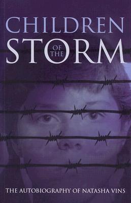 Children of the Storm: The Autobiography of Natasha Vins (Paperback)
