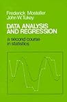 Data Analysis and Regression: A Second Course in Statistics Data Analysis and Regression: A Second Course in Statistics