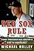 Red Sox Rule: Terry Francon...