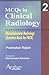 Mcqs in Clinical Radiology: Musculoskeletal Radiology Question Bank for Frcr