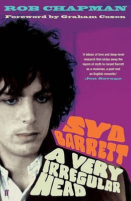 Syd Barrett: A Very Irregular Head (Paperback)