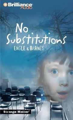 No Substitutions (Strange Matter, #1)
