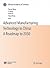 Advanced Manufacturing Technology in China: A Roadmap to 2050 (Chinese Academy of Sciences)