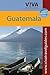 VIVA Travel Guides Guatemala