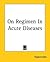 On Regimen In Acute Diseases