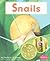 Snails (Watch It Grow)