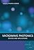 Microwave Photonics: Devices and Applications (IEEE Press)