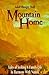 Mountain Home: Tales of Seeking a Family Life in Harmony With Nature