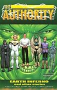 The Authority, Vol. 3: Earth Inferno and Other Stories