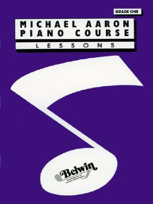 Michael Aaron Piano Course Lessons: Grade 1 (Paperback)