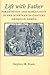 Life with Father: Parenthood and Masculinity in the Nineteenth-Century American North (Gender Relations in the American Experience)