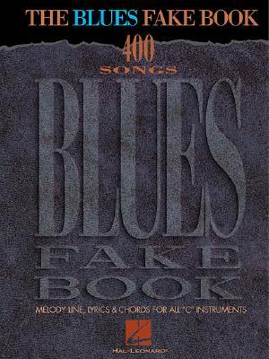 The Blues Fake Book | Comprehensive Blues Sheet Music for Piano and C Instruments with Melody Lyrics Chords | 400-Song Blues Music Book for Students Teachers Performers | Essential Fake Book (Plastic Comb)
