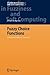 Fuzzy Choice Functions: A Revealed Preference Approach (Studies in Fuzziness and Soft Computing, 214)