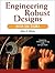 Engineering Robust Designs ...