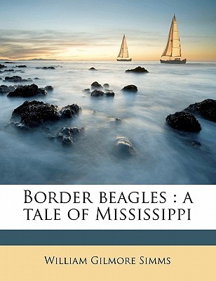 Border beagles: a tale of Mississippi (Paperback)