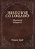 History of the State of Colorado - Vol. II
